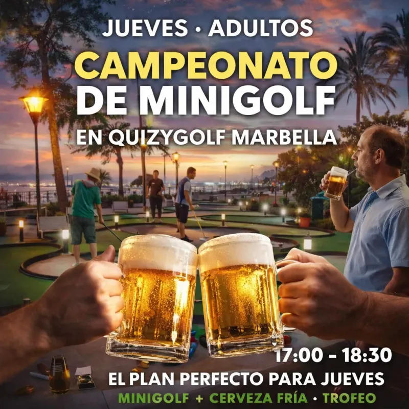 Cartel del Campeonato de Minigolf para adultos (18+) en Quizygolf Marbella, plan afterwork de jueves 17:00–18:30