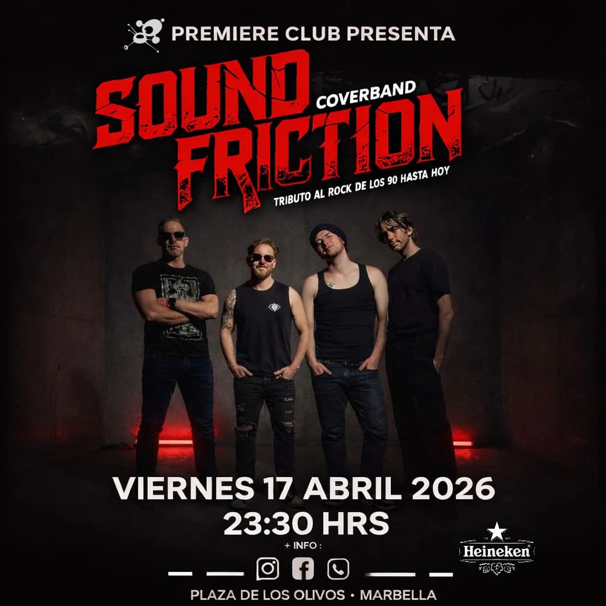 Cartel promocional de Sound Friction en Premiere Club con cuatro miembros de la banda posando sobre fondo oscuro y texto que anuncia tributo al rock de los 90 hasta hoy. El concierto es el viernes 17 de abril de 2026 a las 23:30 h.