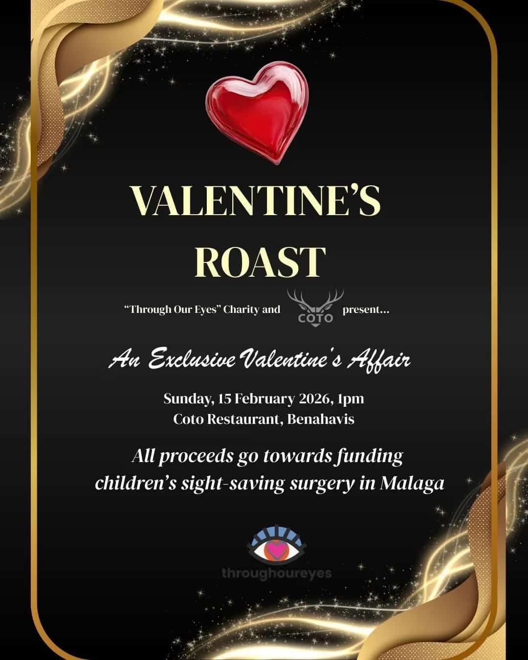 Cartel del evento benéfico Valentine’s Roast con un corazón rojo sobre fondo negro, anunciando una exclusiva velada de San Valentín el domingo 15 de febrero de 2026 en el Restaurante Coto de Benahavís, destinada a recaudar fondos para cirugías oftalmológicas infantiles en Málaga.