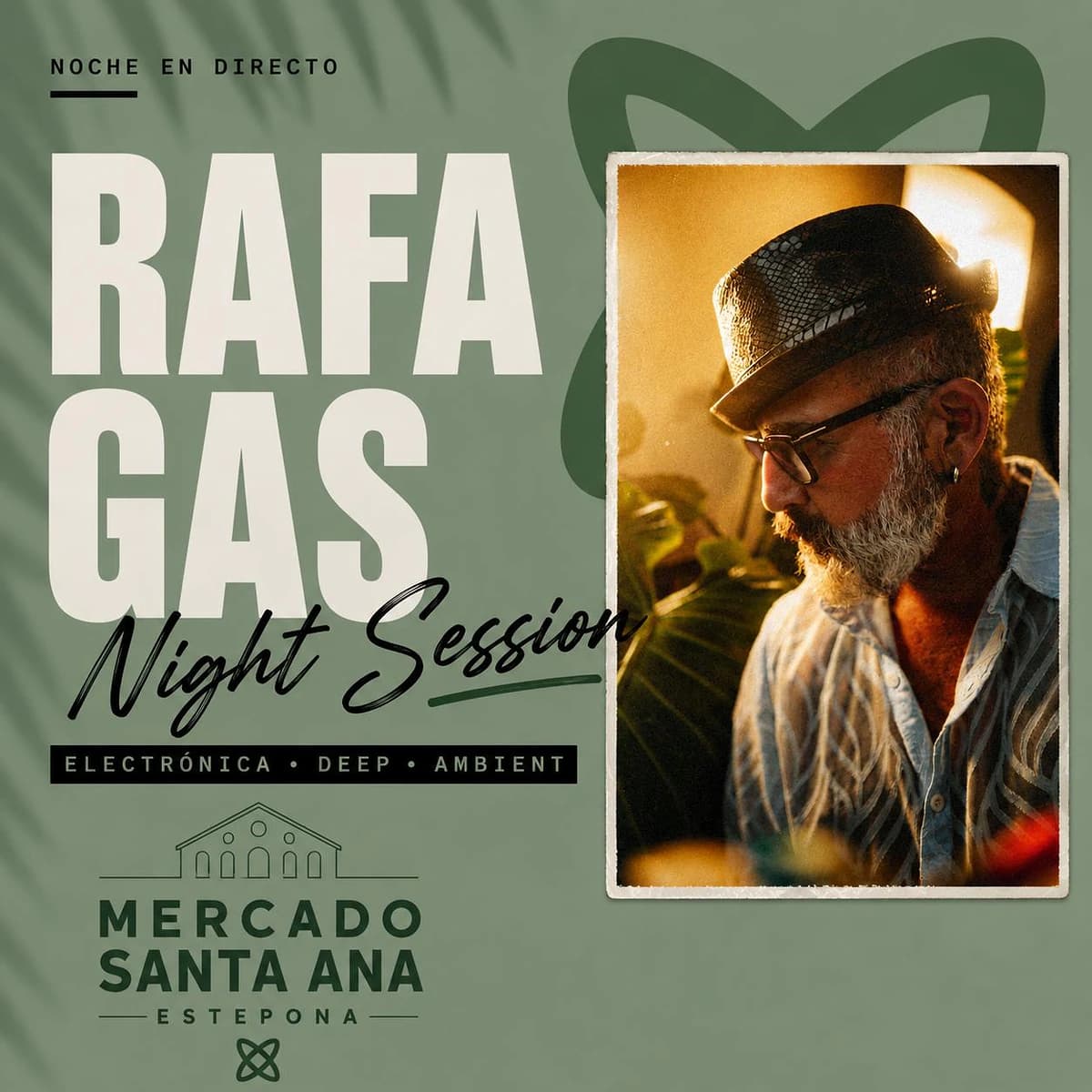 Cartel de Rafa Gas Night Session en Mercado Santa Ana Estepona, con estética nocturna, electrónica, deep y ambient.