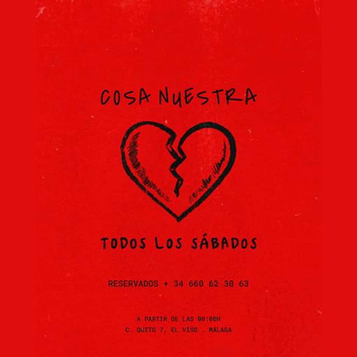 Cartel rojo de Sábado Nuestro en Cosa Nuestra Málaga, con un corazón roto dibujado en negro y el texto «Todos los sábados».
