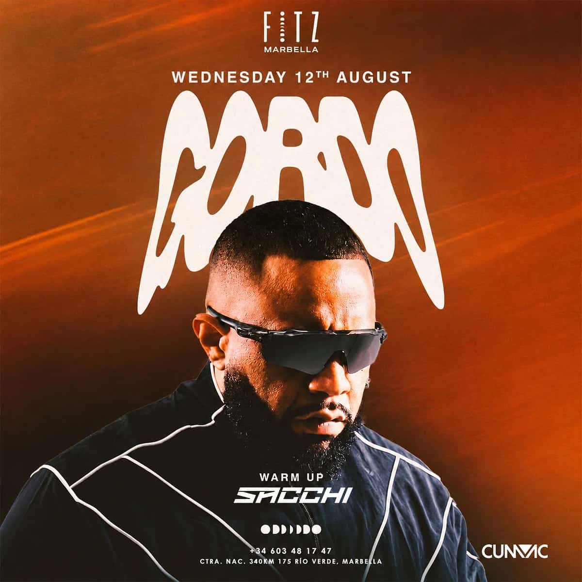 Cartel de GORDO en FITZ Marbella para el miércoles 12 de agosto, con fondo naranja, retrato del artista con gafas oscuras, tipografía blanca grande, warm up de SACCHI y logo de Cunmac.