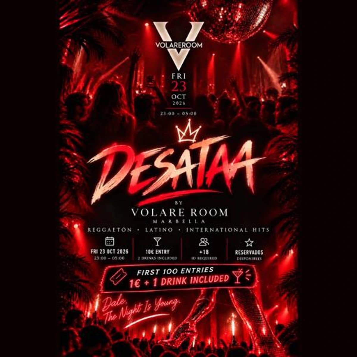 Cartel de DESATAA en Volare Room Marbella para el 23 de octubre de 2026, con una pista llena bajo luces rojas, bola de espejos y el nombre de la fiesta en el centro.