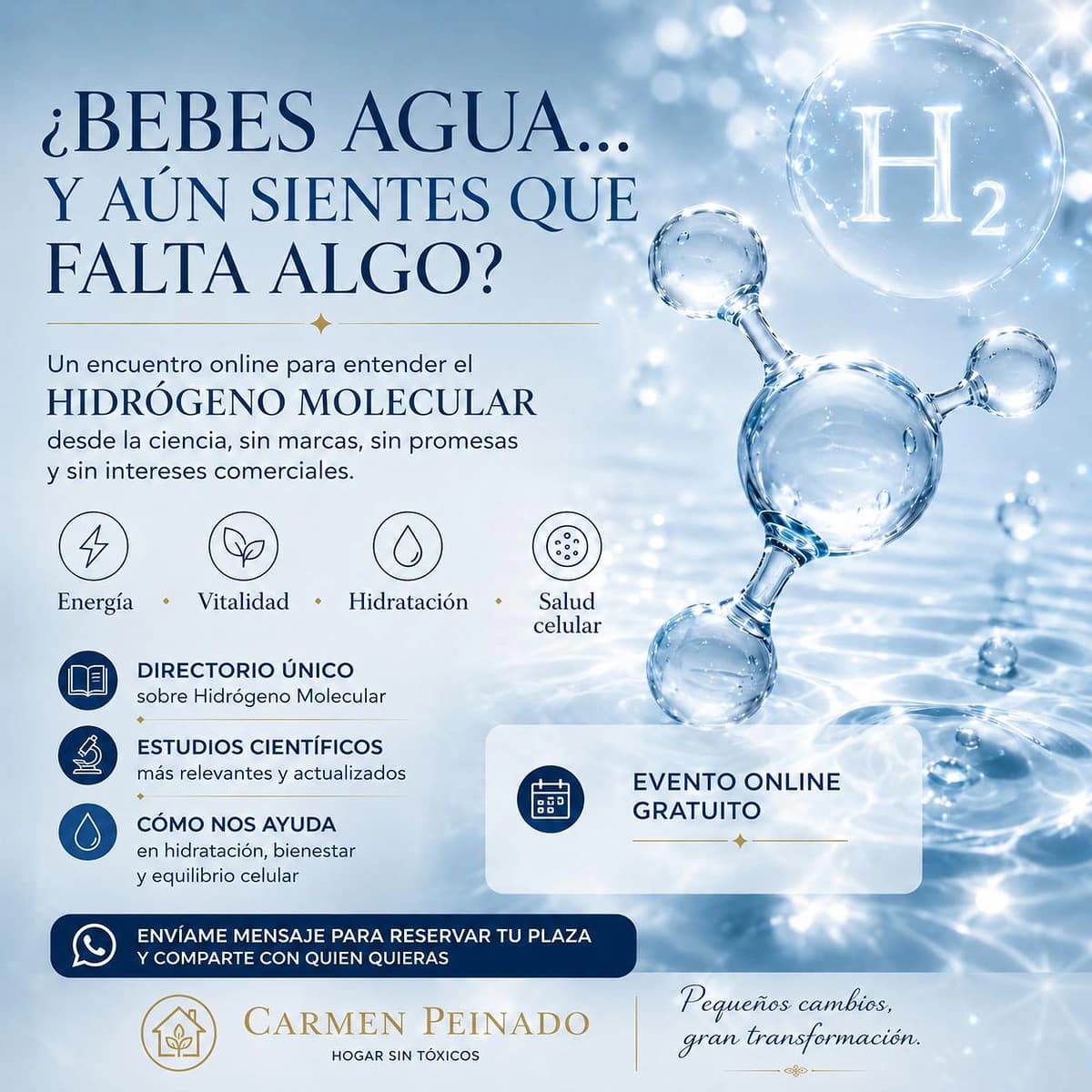Cartel de evento online de Carmen Peinado sobre Hidrógeno Molecular, hidratación consciente, estudios científicos y bienestar, con estética acuática y molecular.