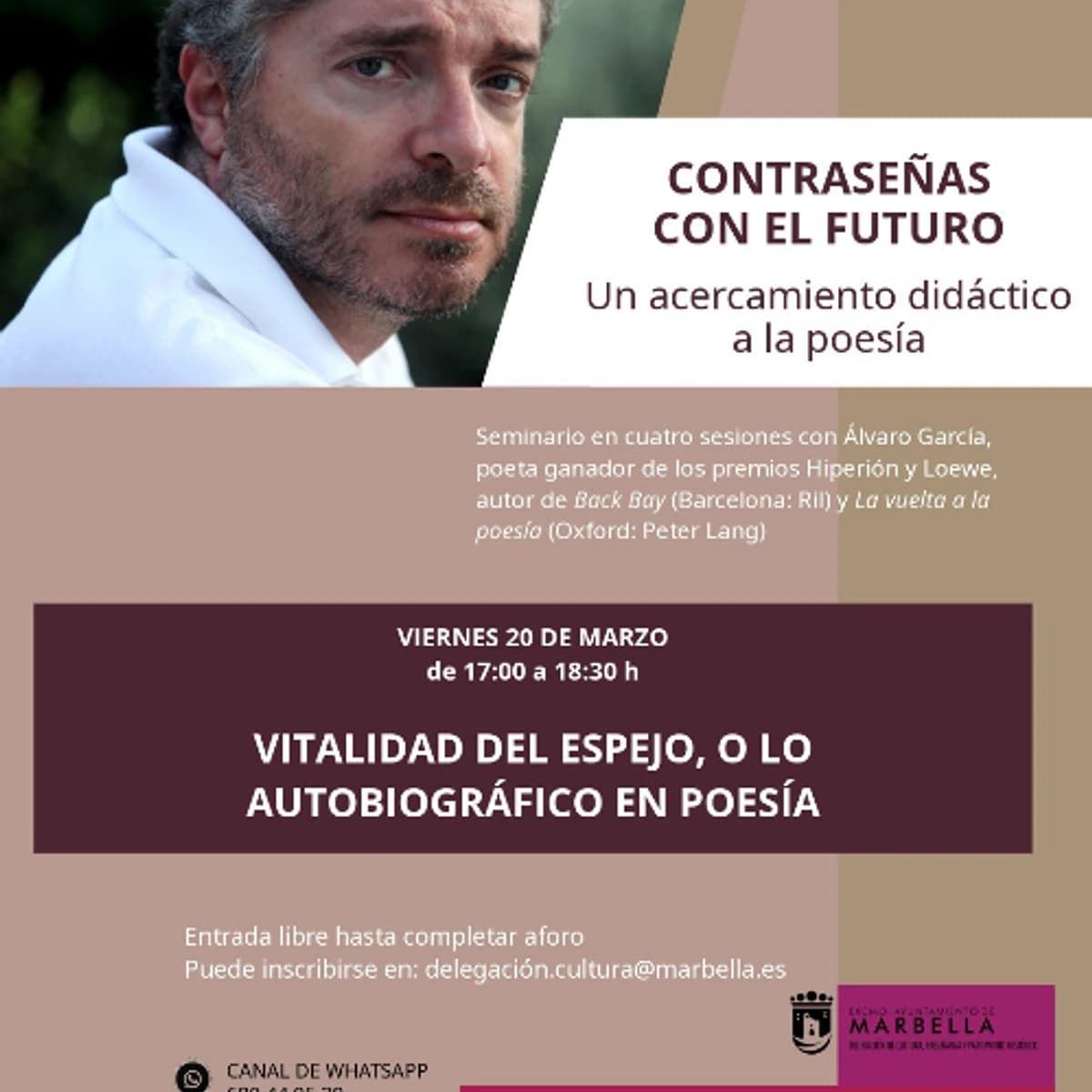 Cartel del seminario de poesía “Contraseñas con el futuro” con el poeta Álvaro García sobre autobiografía en poesía en Marbella.