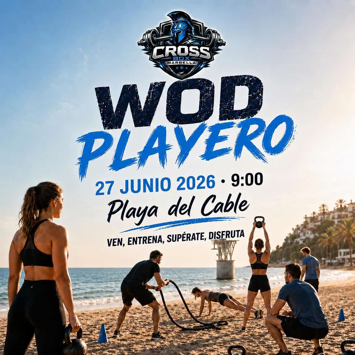 Cartel de WOD Playero de CrossBox Marbella con varios deportistas entrenando en la arena de Playa del Cable, la torreta al fondo sobre el mar, fecha 27 de junio de 2026 y hora de inicio a las 9:00.
