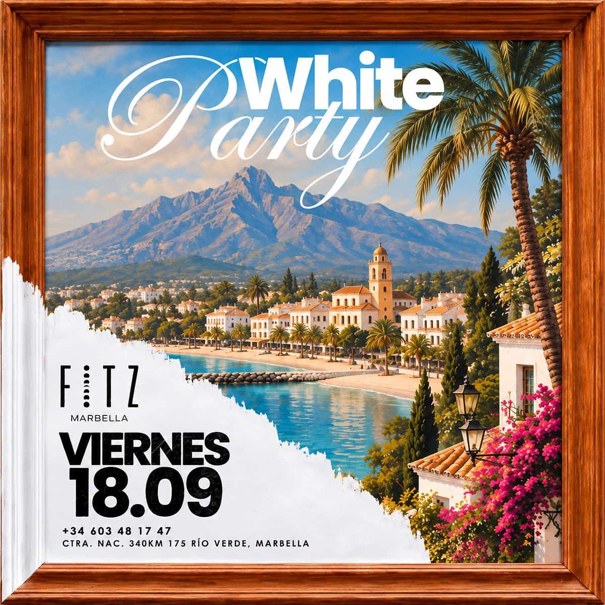 Cartel de White Party en FITZ Marbella para el viernes 18 de septiembre, con marco de madera, paisaje costero con palmeras, montaña y mar, tipografía blanca y detalles pintados en blanco.