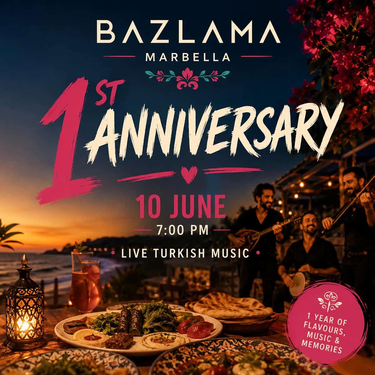 Cartel del primer aniversario de Bazlama Marbella con música turca en directo, menú especial y celebración frente al mar.