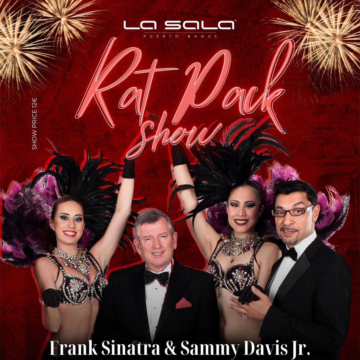 Cartel rojo del Rat Pack Show en La Sala Puerto Banús con dos showgirls y dos artistas anunciando un tributo a Frank Sinatra y Sammy Davis Jr. el martes 7 de julio.
