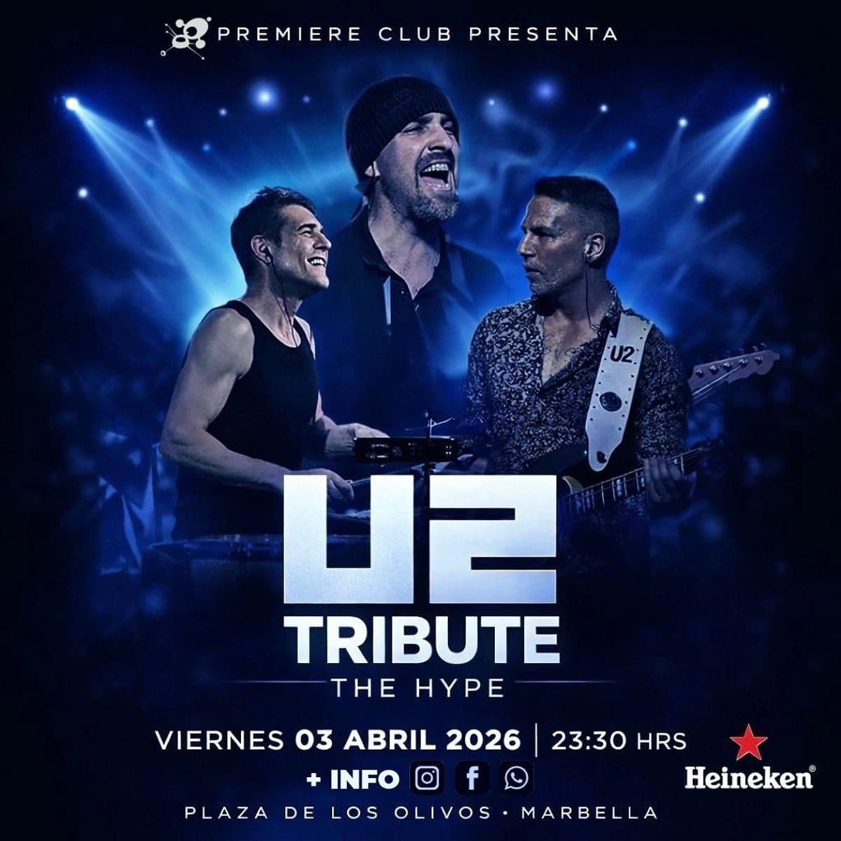 Cartel promocional de The Hype, tributo a U2, en Premiere Club con tres músicos sobre un fondo azul de luces de escenario. El concierto es el viernes 3 de abril de 2026 a las 23:30 h en Marbella.