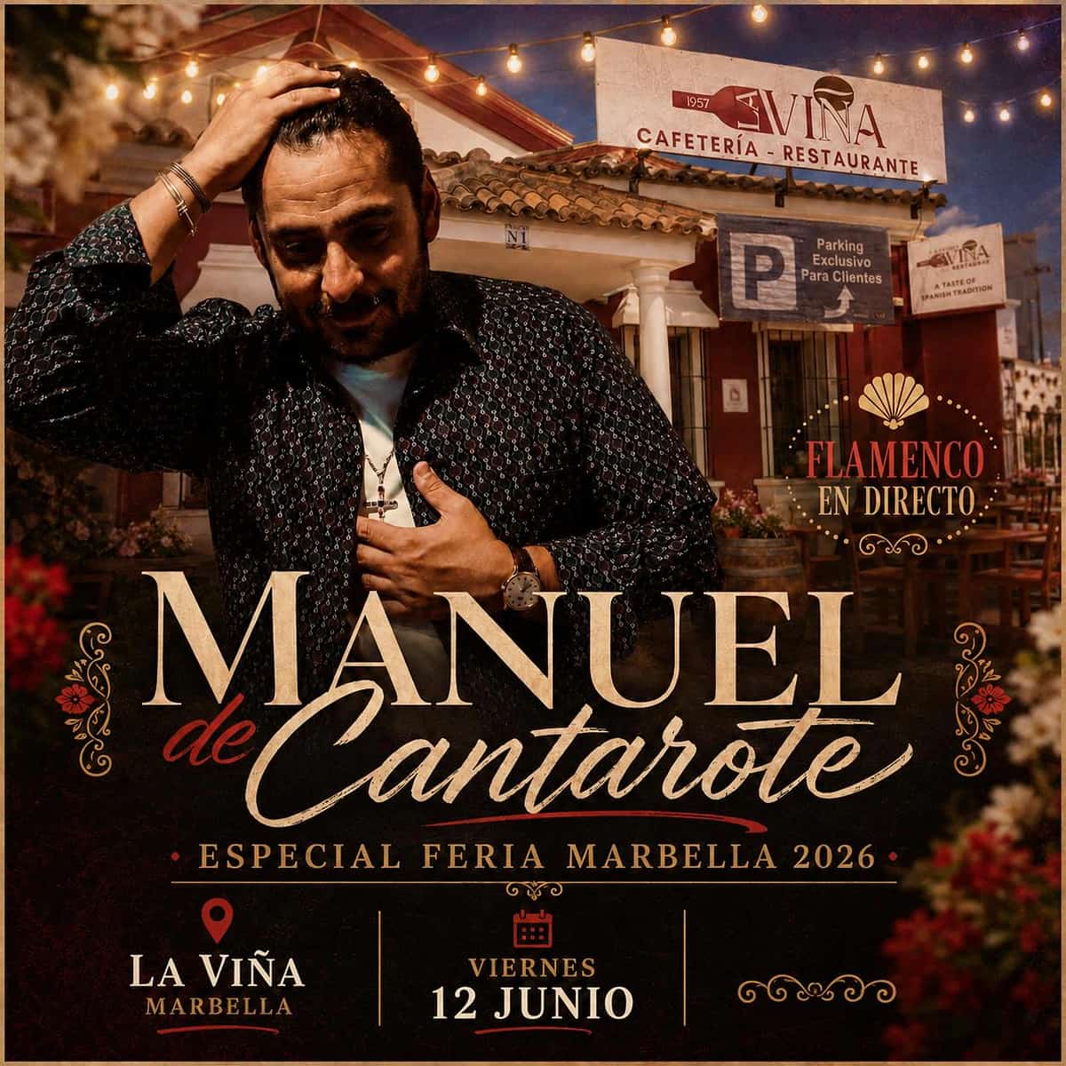 Cartel de Manuel de Cantarote en La Viña Marbella durante la Feria de San Bernabé 2026, tardeo flamenco con música en directo.