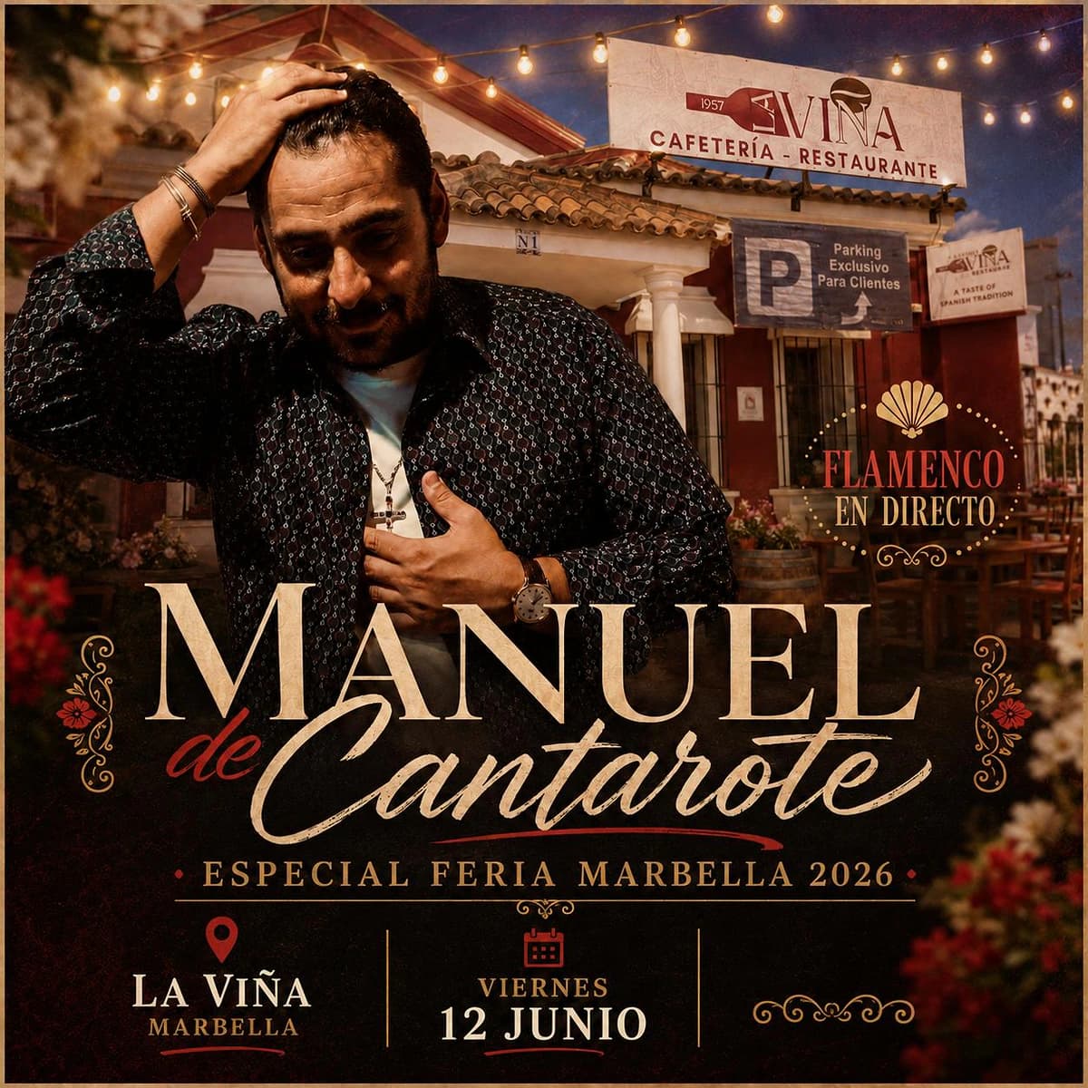 Cartel de Manuel de Cantarote en La Viña Marbella durante la Feria de San Bernabé 2026, tardeo flamenco con música en directo.