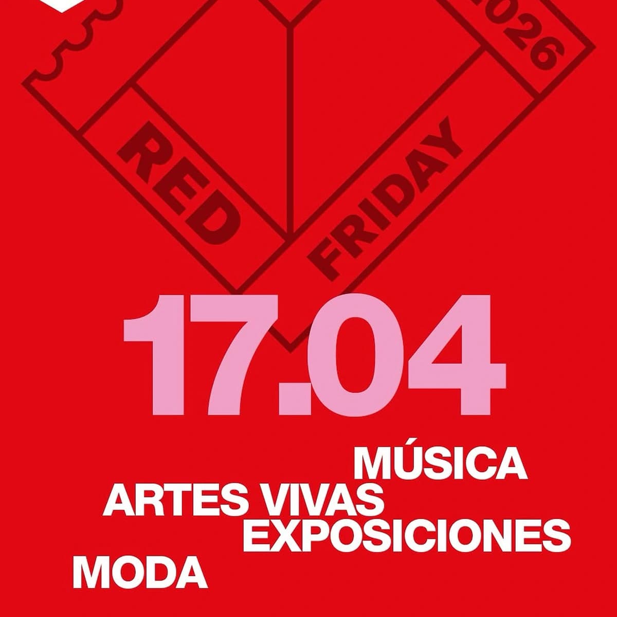Cartel de Red Friday en Málaga el 17 de abril con evento de música en vivo, artes vivas, moda y exposiciones de talento emergente.
