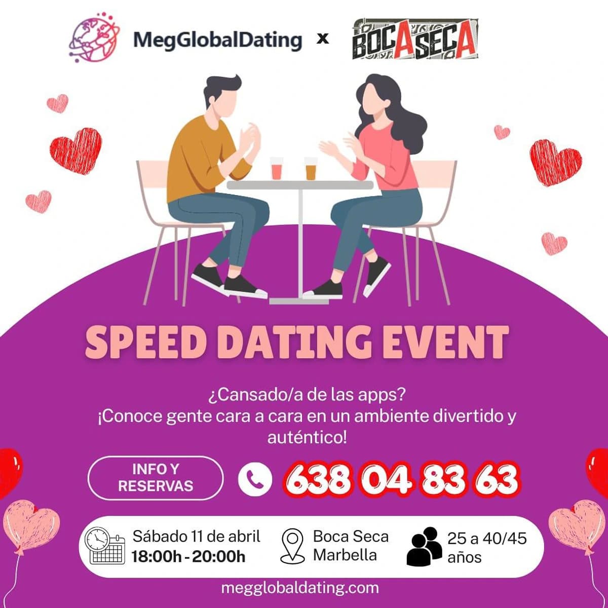 Cartel de evento speed dating en Boca Seca Marbella para solteros de 25 a 45 años, sábado 11 de abril de 18:00 a 20:00, organizado por MegGlobalDating.