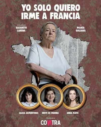 María Galiana protagonizando el drama teatral Yo Solo Quiero Irme a Francia