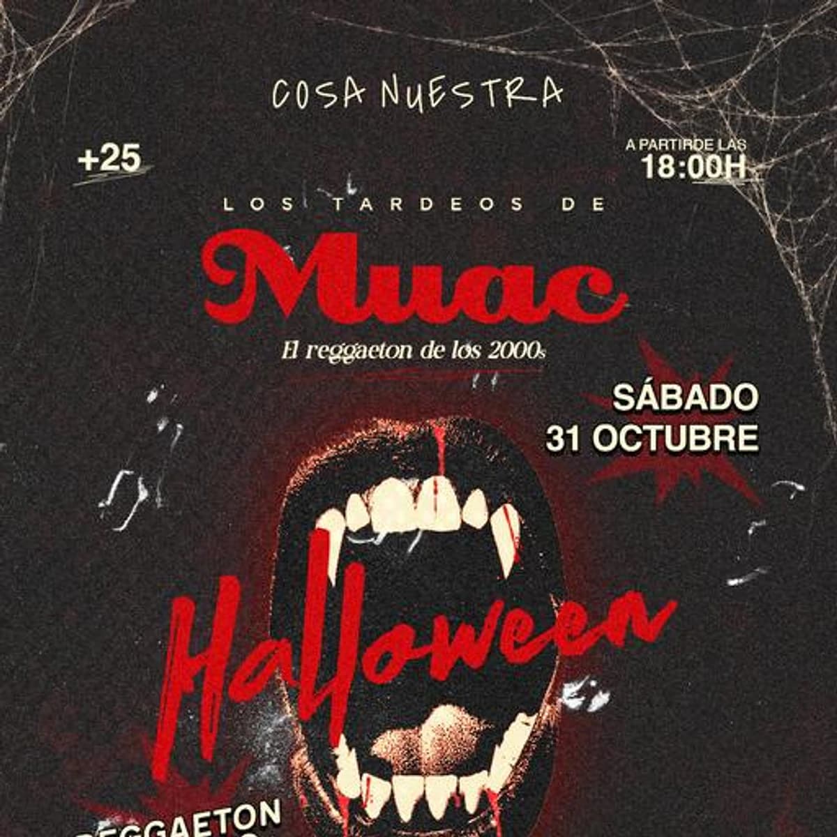 Cartel de Halloween MUAC del 31 de octubre con telarañas, boca con colmillos y horario desde las 18:00.