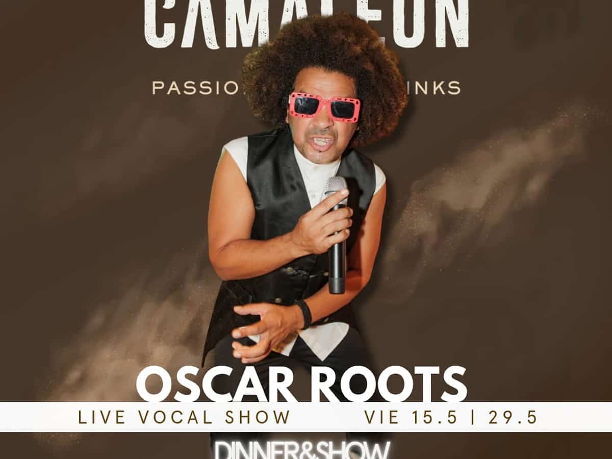 Cartel de Oscar Roots en Restaurante Camaleón Marbella anunciando un live vocal show y Dinner & Show para el 29 de mayo.
