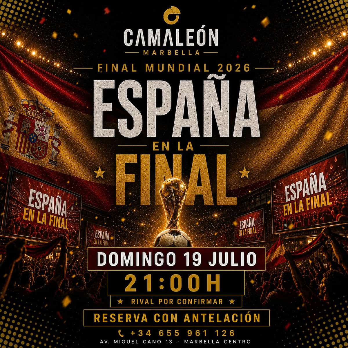 Cartel de España en la final del Mundial 2026, con retransmisión en directo, varias pantallas y ambiente de gran partido en Camaleón Marbella.