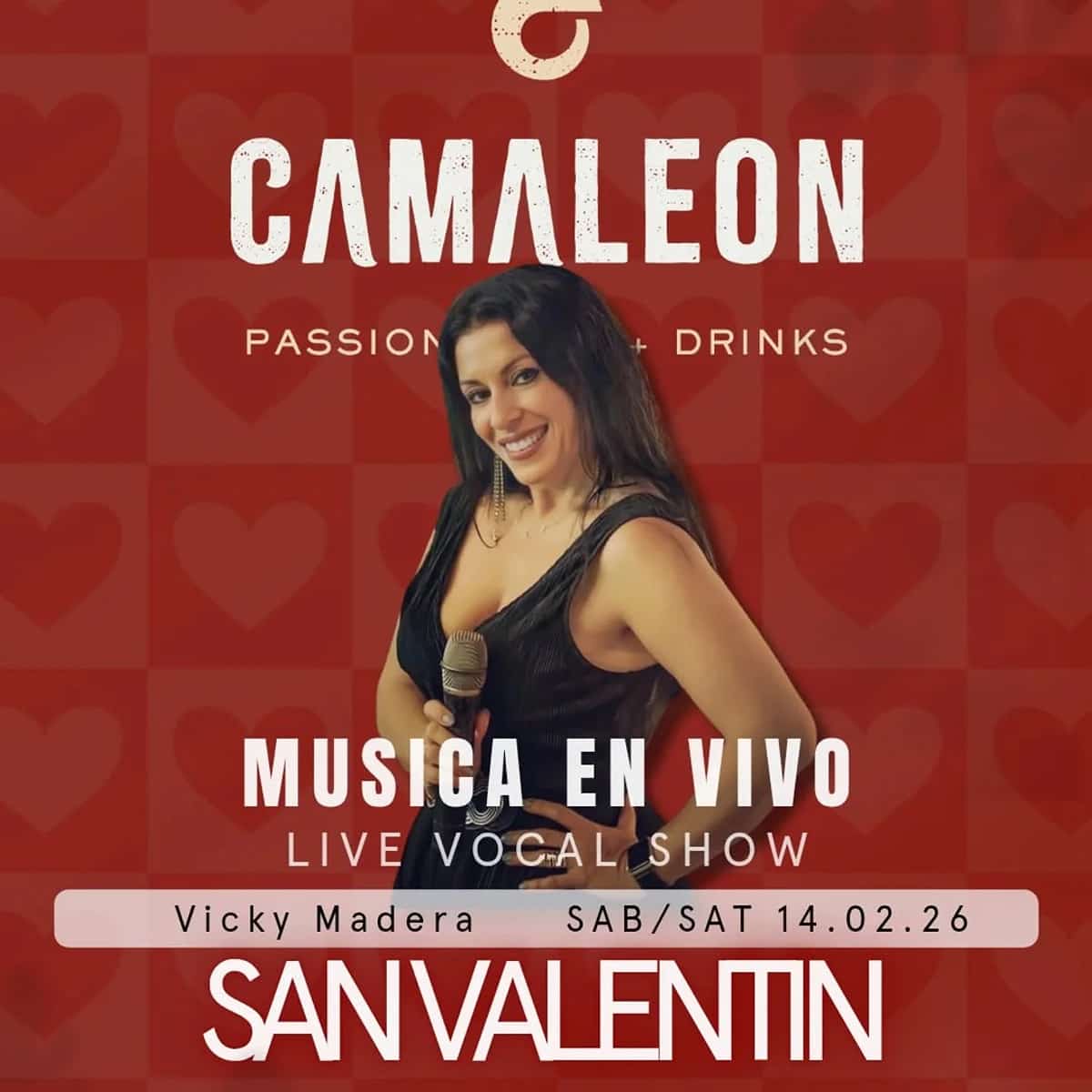 Cartel promocional concierto música en vivo de Vicky Madera con micrófono, sábado 14 febrero 2026, celebración San Valentín en Camaleón Passion Food + Drinks