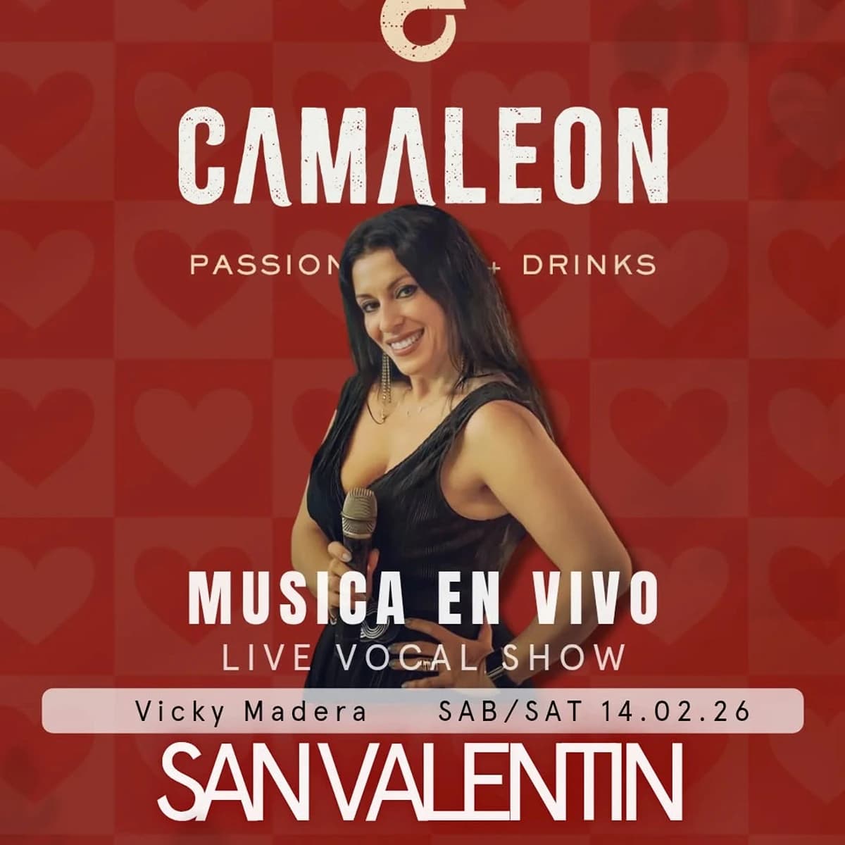 Cartel promocional concierto música en vivo de Vicky Madera con micrófono, sábado 14 febrero 2026, celebración San Valentín en Camaleón Passion Food + Drinks