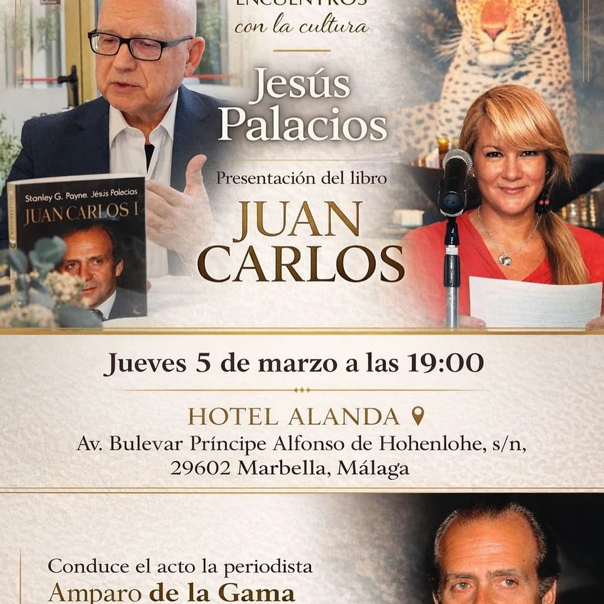 Cartel del evento cultural con Jesús Palacios presentando el libro “Juan Carlos I”, con Amparo de la Gama como conductora del acto, el jueves 5 de marzo a las 19:00 en el Hotel Alanda de Marbella.