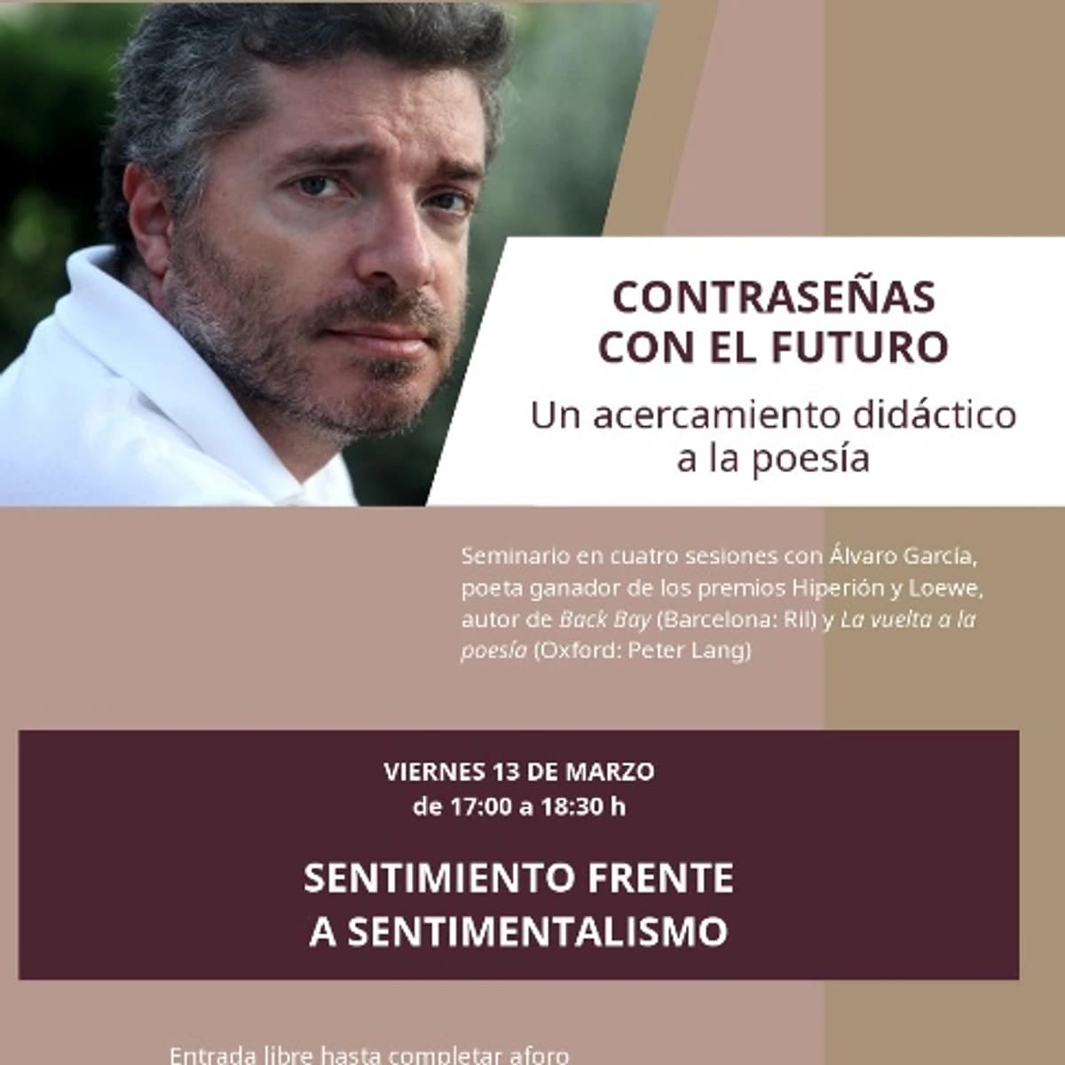 Cartel del seminario de poesía “Contraseñas con el futuro” con el poeta Álvaro García en el Centro Cultural Cortijo Miraflores de Marbella.