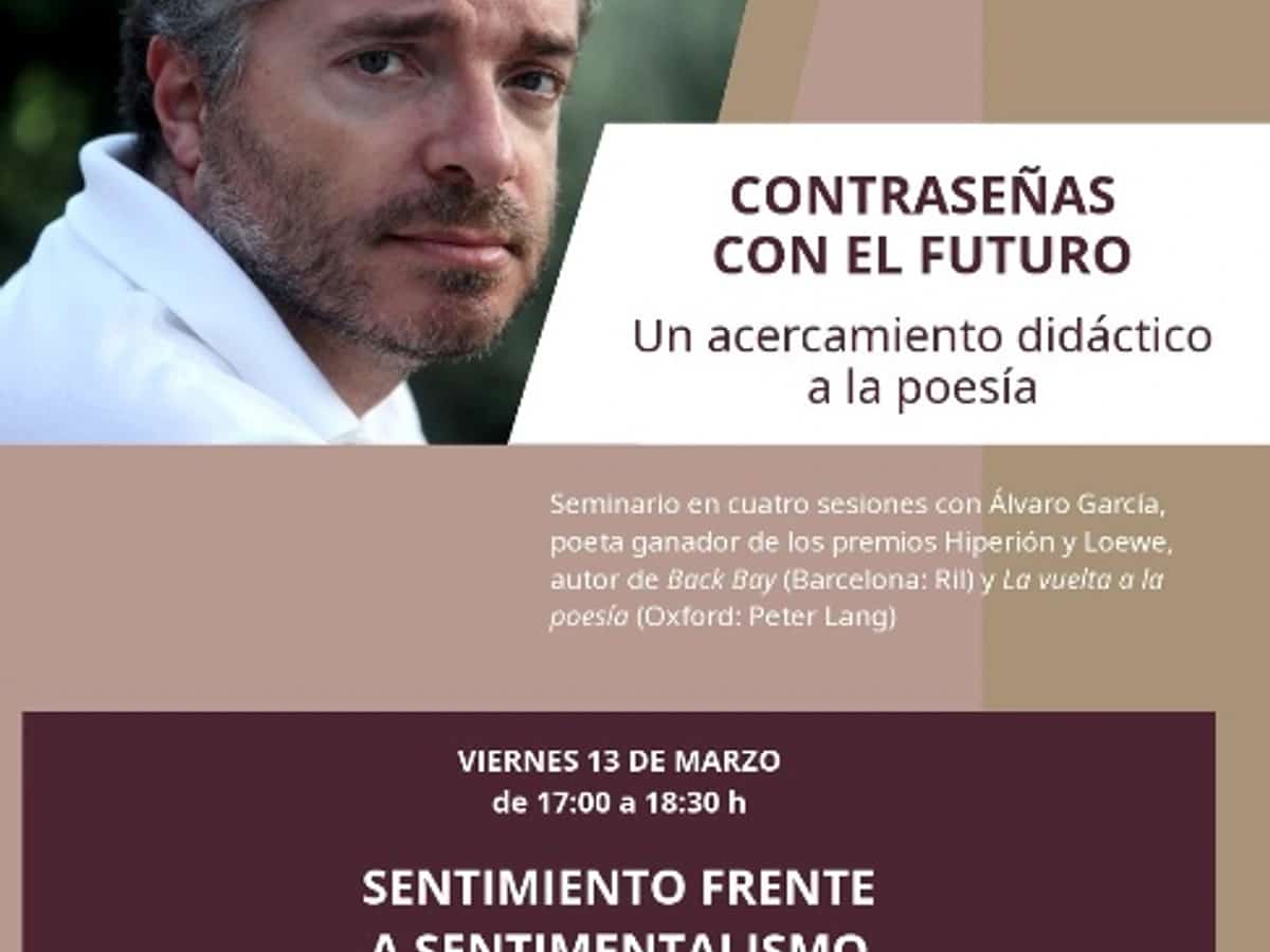 Cartel del seminario de poesía “Contraseñas con el futuro” con el poeta Álvaro García en el Centro Cultural Cortijo Miraflores de Marbella.