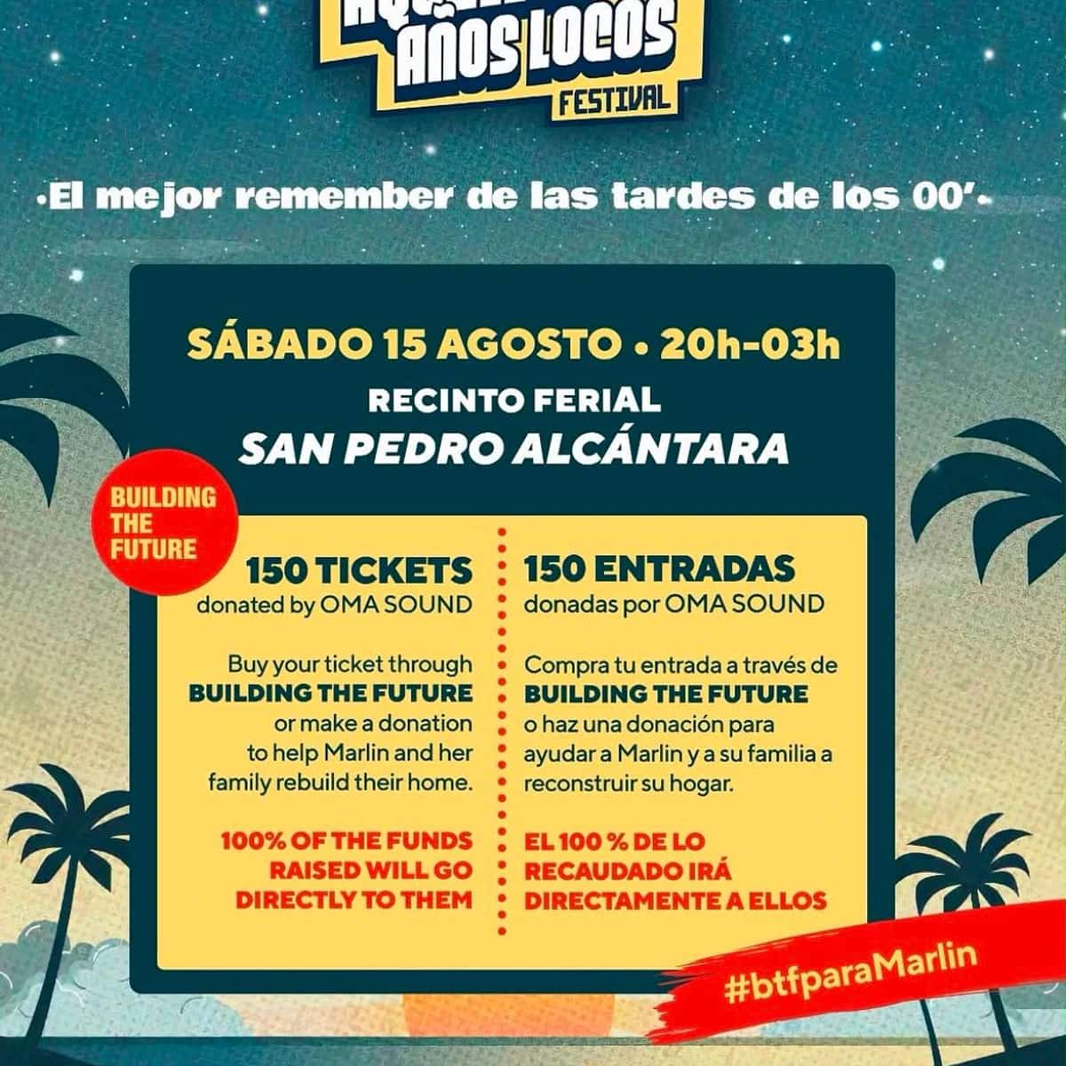 Cartel de Aquellos Años Locos Festival en San Pedro Alcántara anunciando 150 entradas solidarias para ayudar a Marlin y su familia.