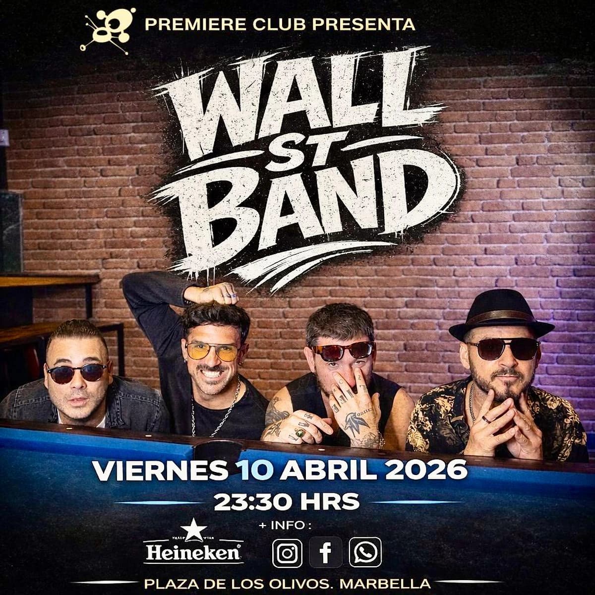 Cartel promocional de Wall St Band en Premiere Club con cuatro miembros de la banda posando frente a una pared de ladrillo. El concierto es el viernes 10 de abril de 2026 a las 23:30 h en Marbella.