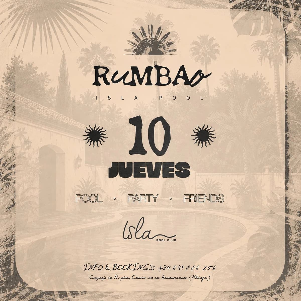 Cartel de RUMBAO en Isla Pool Club con estética beige y retro, palmeras, piscina de fondo y mensajes “Pool · Party · Friends” y jueves 10.