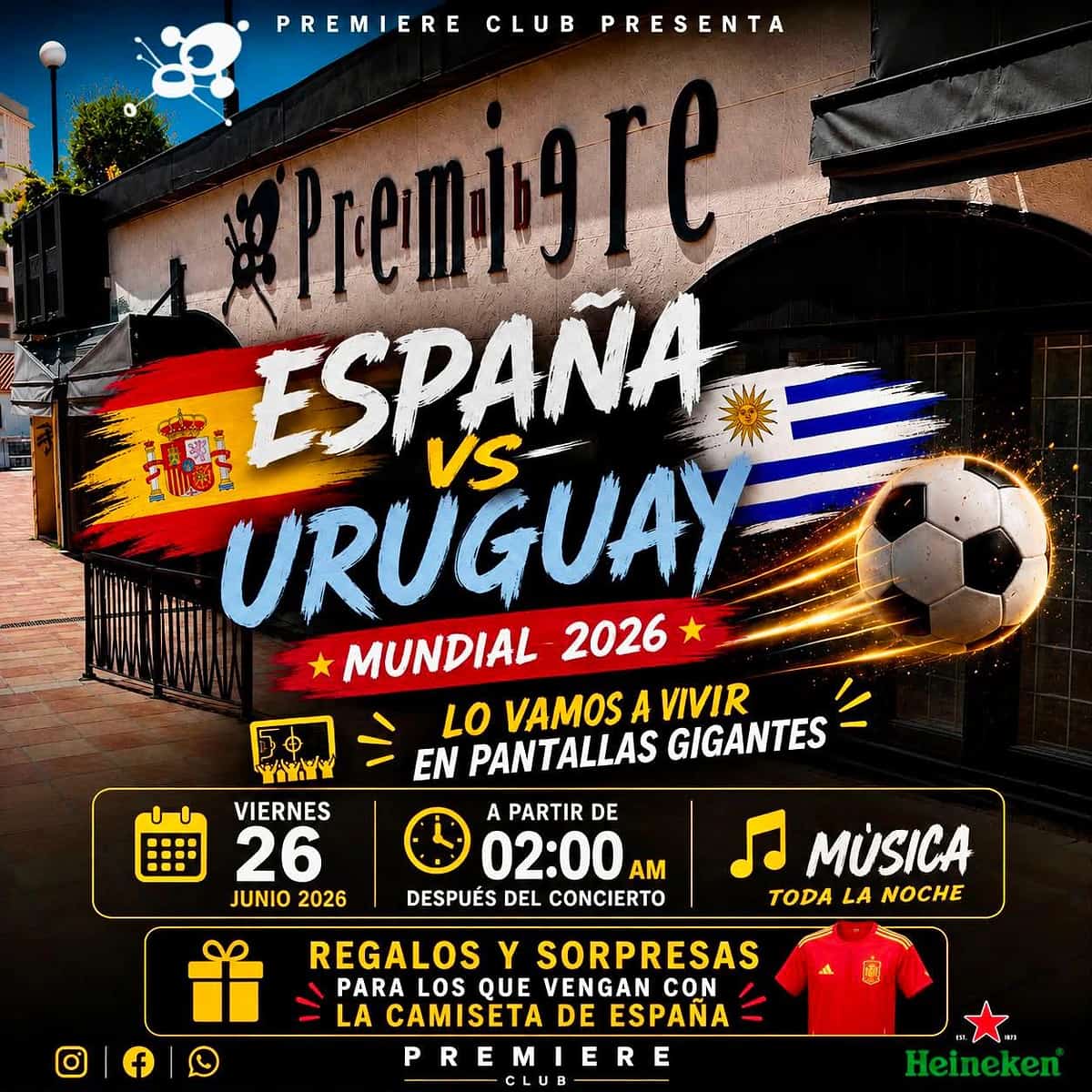 Cartel promocional de España vs Uruguay en Premiere Club Marbella con las banderas de ambos países, un balón de fútbol, mensaje de pantallas gigantes y texto con el horario de las 02:00 h del viernes 26 de junio de 2026.