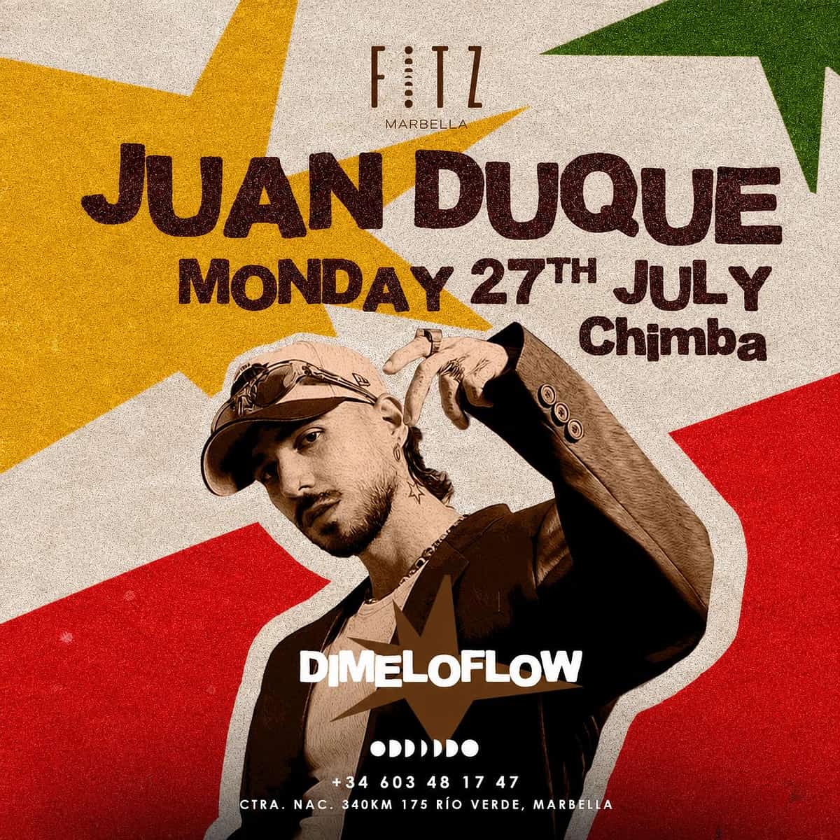 Cartel de Juan Duque & DimeloFlow en FITZ Marbella para el lunes 27 de julio, con fondo de estrellas, retrato del artista y estética urbana latina.