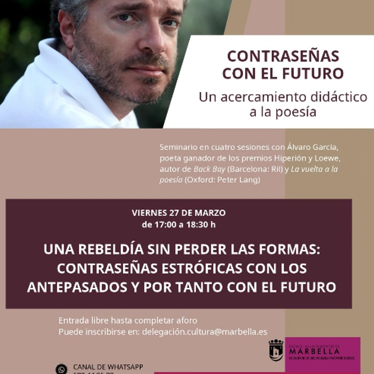 Cartel del seminario de poesía “Contraseñas con el futuro” con el poeta Álvaro García sobre tradición y rebeldía en la escritura poética en Marbella.