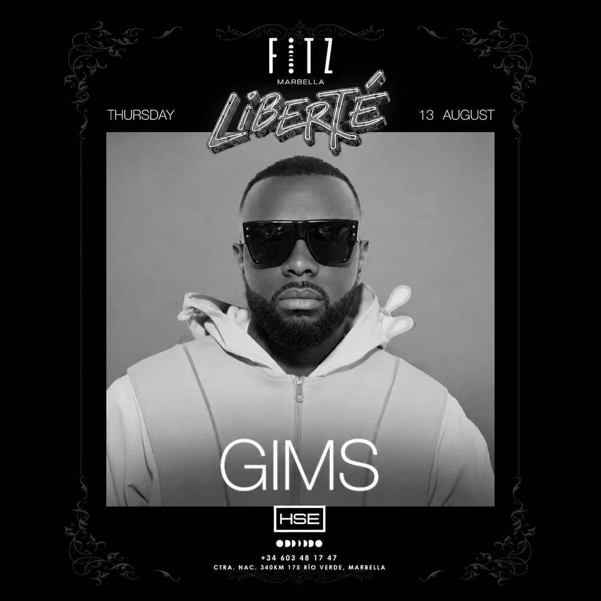 Cartel de GIMS x Liberté en FITZ Marbella para el jueves 13 de agosto, con retrato en blanco y negro del artista con gafas oscuras, marco ornamental, logo de FITZ y tipografía luminosa.