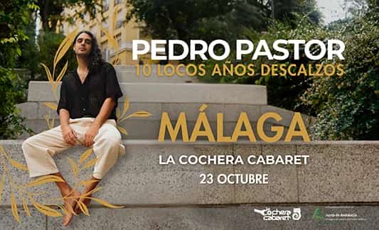 Pedro Pastor actuando en vivo en Málaga 2026