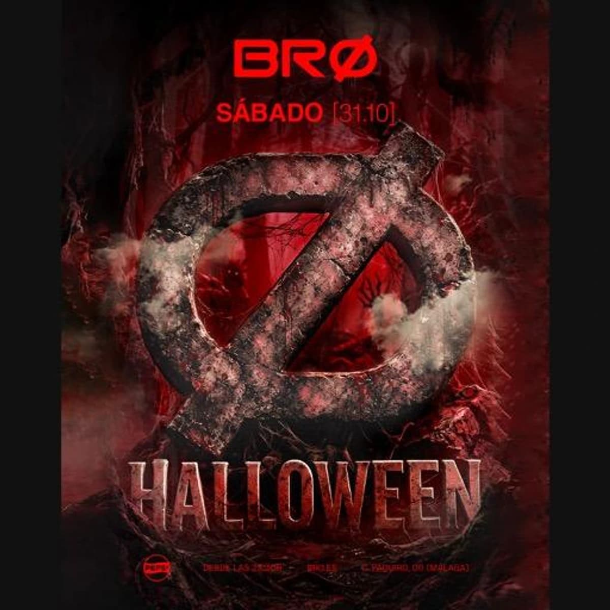 Cartel de Halloween BRØ Málaga para el 31 de octubre: logo rojo del club, gran símbolo Ø envejecido entre telarañas y la palabra «Halloween» sobre fondo oscuro.