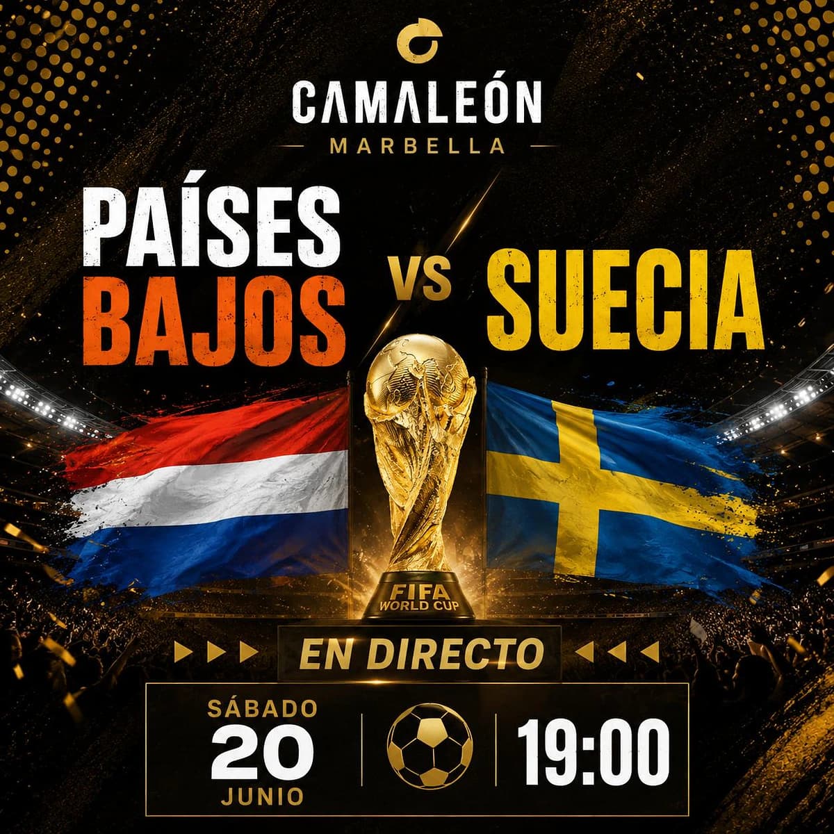 Cartel de Camaleón Marbella anunciando la retransmisión en directo de Países Bajos vs Suecia en el Mundial 2026 el sábado 20 de junio a las 19:00.