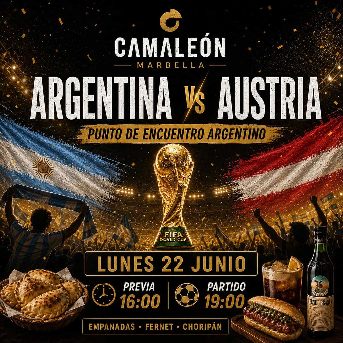 Cartel de Camaleón anunciando un punto de encuentro argentino para ver Argentina vs Austria en el Mundial, con previa, empanadas, fernet y choripán en Marbella.