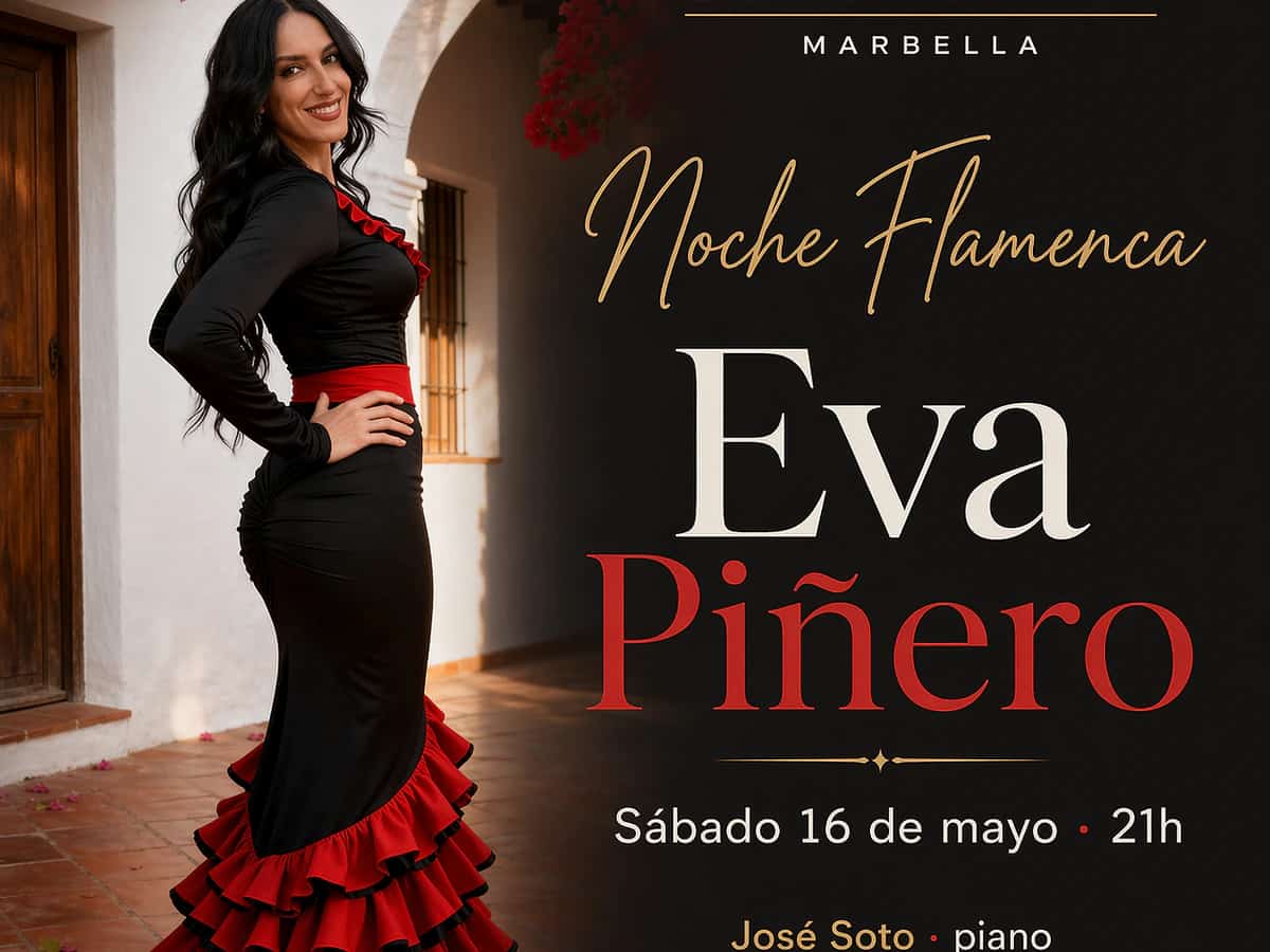 Cartel de Noche Flamenca con Eva Piñero en Soho Market Marbella el sábado 16 de mayo a las 21:00, con José Soto al piano y Moisés Santiago a la percusión.