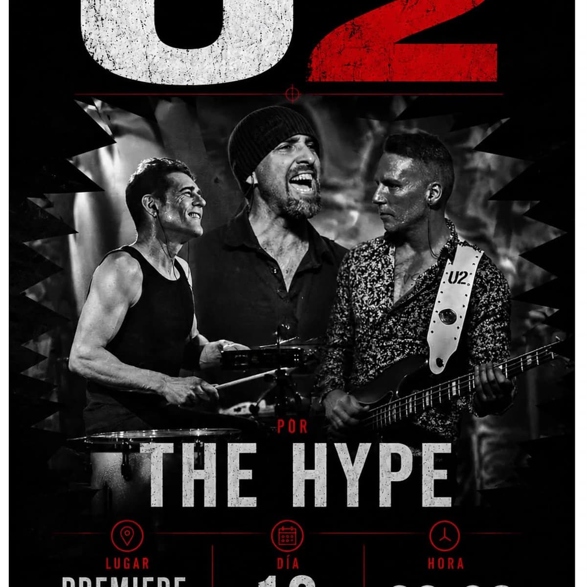 Cartel del concierto tributo a U2 por The Hype en Premiere Club Marbella con tres músicos en blanco y negro y texto con la fecha del viernes 19 de junio a las 23:30 h.