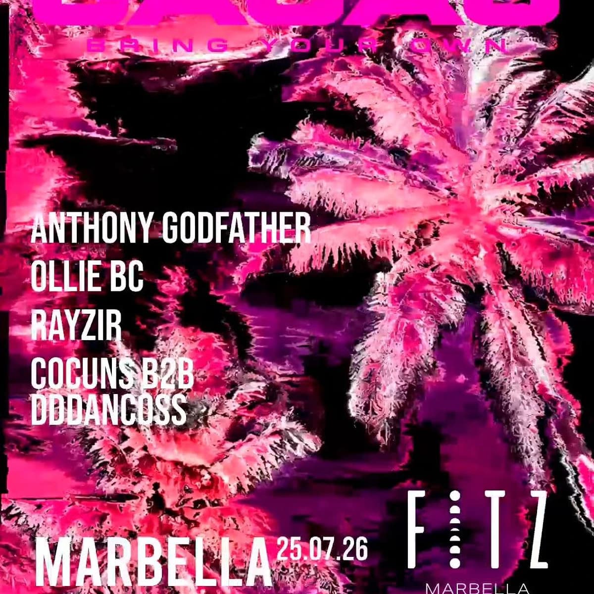 Cartel de Anthony Godfather x Cacao en FITZ Marbella, con palmeras rosas, estética nocturna, lineup con Ollie BC, Rayzir y Cocuns B2B DDDangoss.