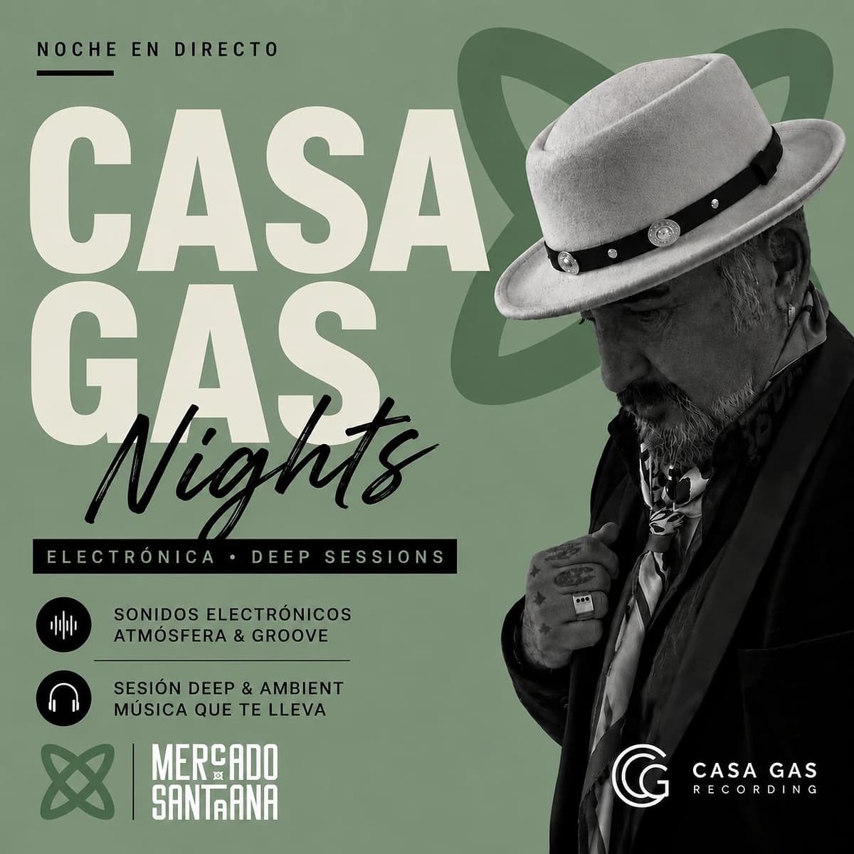 Cartel de Casa Gas Nights en Mercado Santa Ana Estepona, con retrato del artista, fondo verde y electrónica deep ambient.