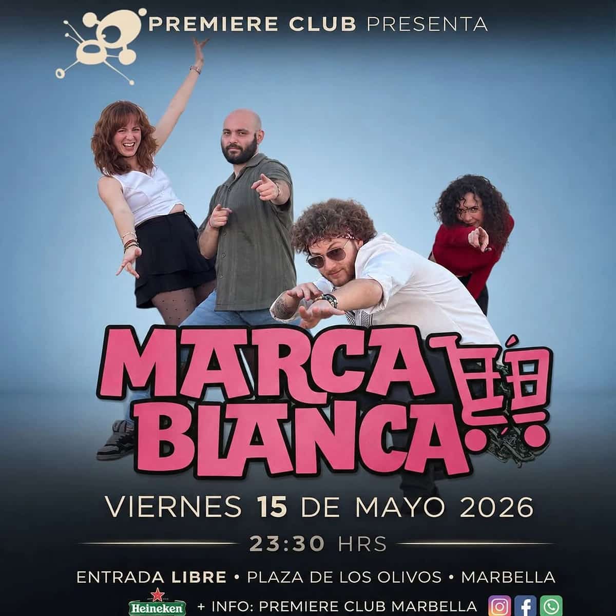 Cartel promocional de Marca Blanca en Premiere Club Marbella con cuatro miembros de la banda posando sobre fondo azul. El concierto es el viernes 15 de mayo de 2026 a las 23:30 h y la entrada es libre.