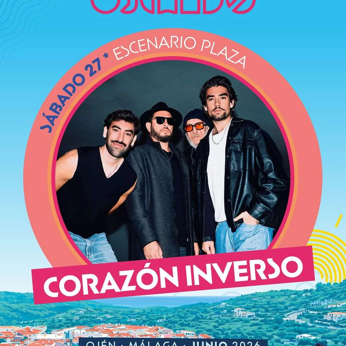 Cartel de Corazón Inverso en Ojeando 2026, con la banda en primer plano y el texto sábado 27 en Escenario Plaza, dentro del festival de música de Ojén.