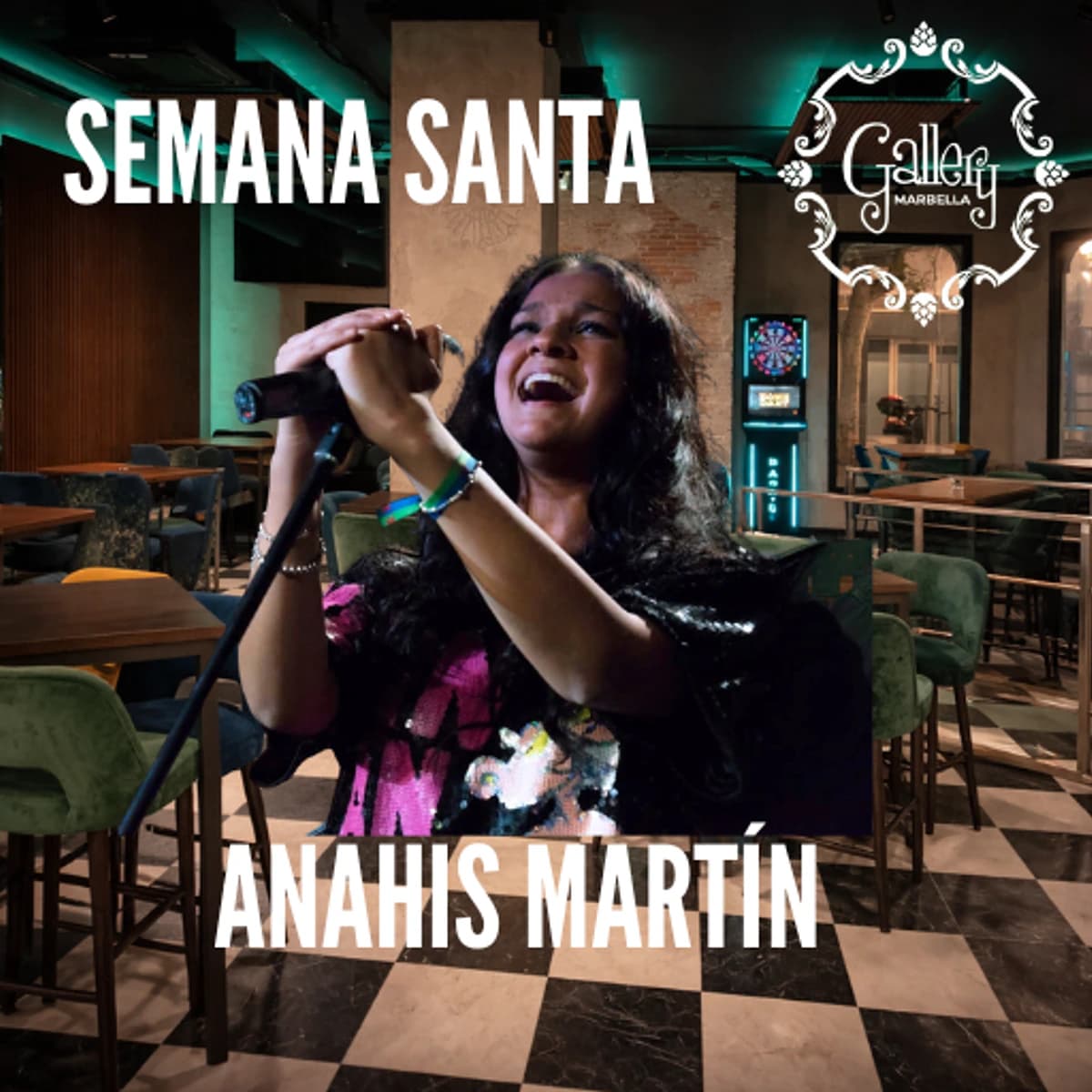 Cartel promocional de Semana Santa en Gallery Marbella con Anahís Martín cantando en directo sobre el escenario del local.