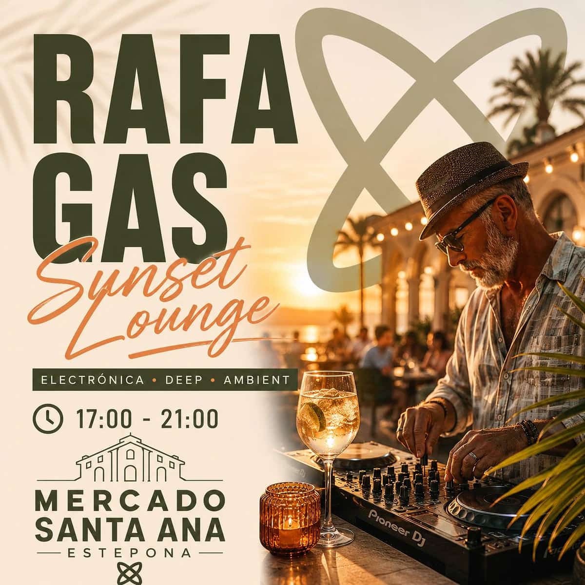 Cartel de Rafa Gas Sunset Lounge en Mercado Santa Ana Estepona con estética sunset, electrónica deep y ambiente elegante de tardeo.