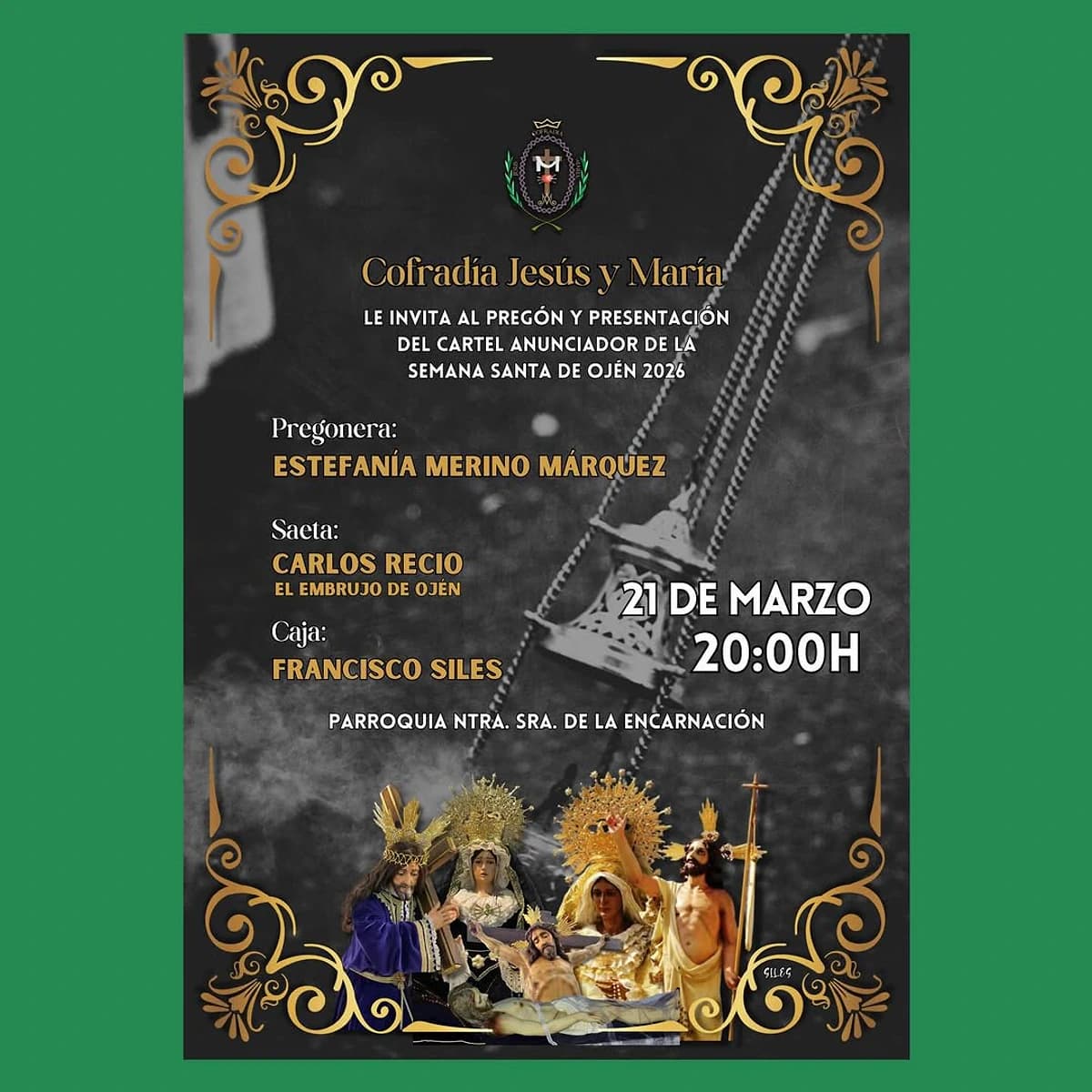 Cartel del Pregón de Semana Santa en Ojén: Cofradía Jesús y María, pregonera Estefanía Merino, saeta de Carlos Recio, 21 de marzo 20:00 en la Encarnación.