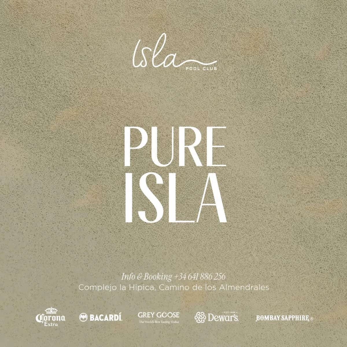 Cartel de PURE ISLA en tonos beige con logotipo de Isla Pool Club, nombre del evento, teléfono de reservas y marcas colaboradoras.