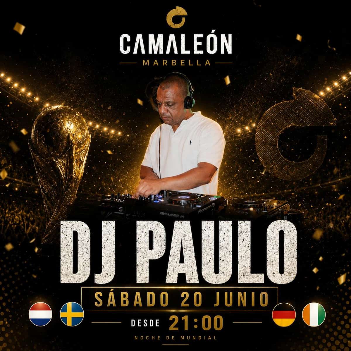 Cartel de DJ Paulo en Camaleón Marbella anunciando sesión en directo el sábado 20 de junio desde las 21:00 dentro del calendario especial del Mundial 2026.