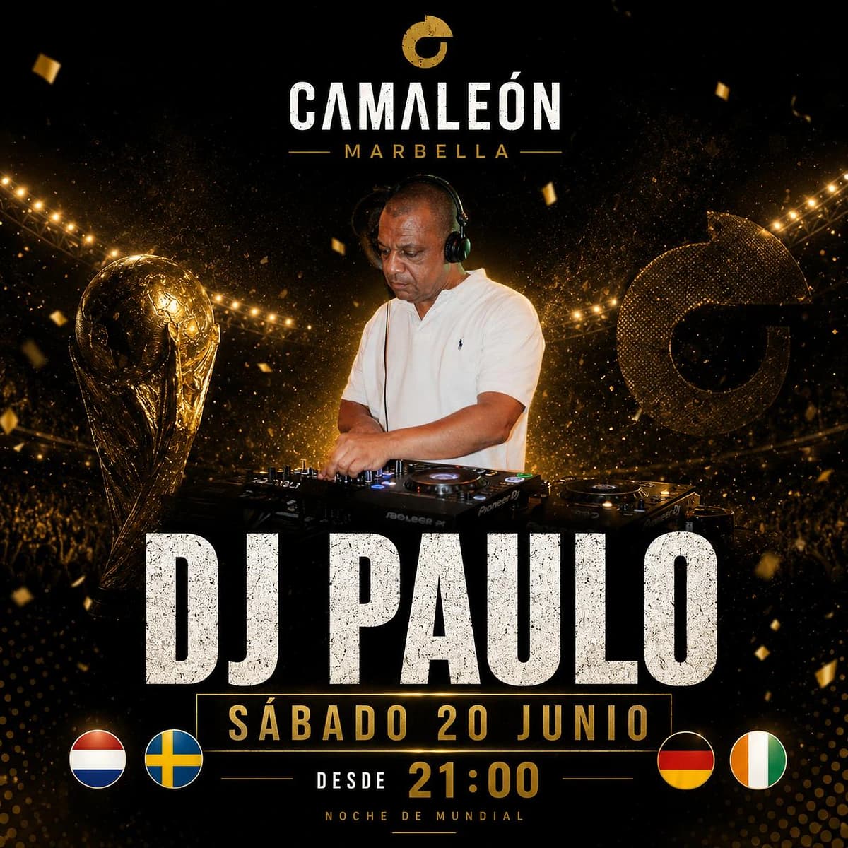 Cartel de DJ Paulo en Camaleón Marbella anunciando sesión en directo el sábado 20 de junio desde las 21:00 dentro del calendario especial del Mundial 2026.